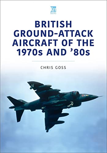 Chris Goss - British Ground-Attack Aircraft of the 1970s and 80s - Pap image 1