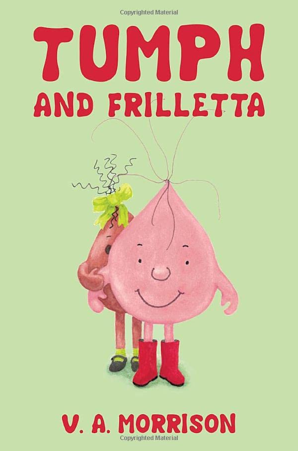 V A Morrison - Tumph and Frilletta - Hardback image 1