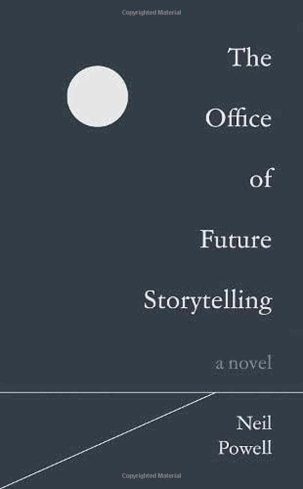 Neil Powell - Office of Future Storytelling : A Novel - Paperback image 1