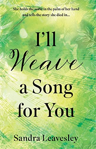 Sandra Leavesley - I'll Weave a Song for You - Paperback image 1