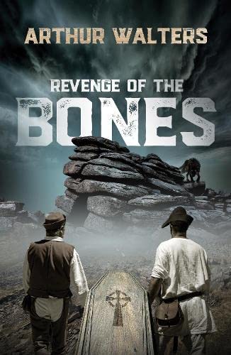 Arthur Walters - Revenge of the Bones : a sequel to The Judge's Pa image 1