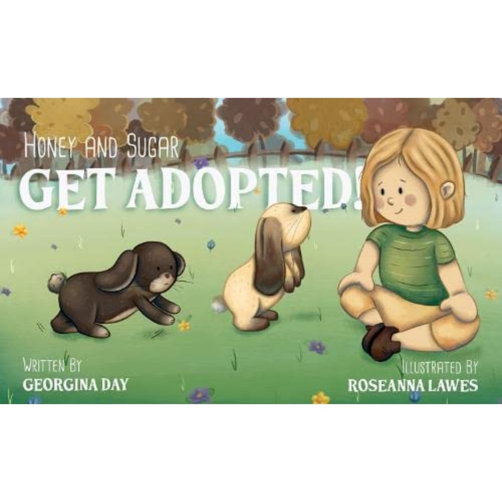 Georgina Day - Honey & Sugar Get Adopted - Paperback image 1