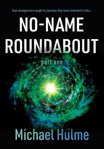 Michael Hulme - No-Name Roundabout : Part 1 - Paperback image 1