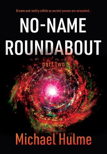Michael Hulme - No-Name Roundabout : Part 2 - Paperback image 1