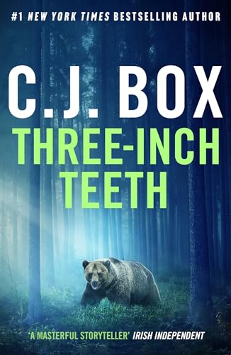 C.J. Box - Three-Inch Teeth - Hardback image 1