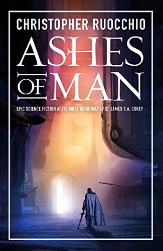 Christopher Ruocchio - Ashes of Man - Paperback image 1