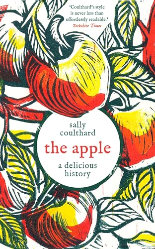 Sally Coulthard - Apple: A Delicious History - Hardback image 1