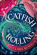 Clara Kumagai - Catfish Rolling - Paperback image 1