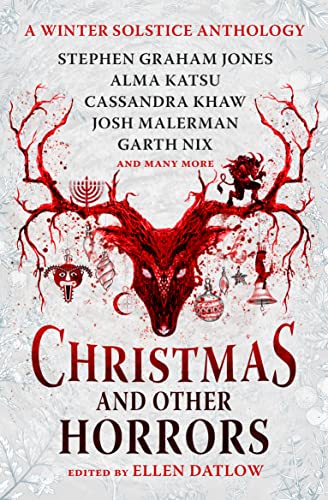 Alma Katsu - Christmas and Other Horrors - Hardback