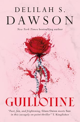 Delilah S. Dawson - Guillotine - Hardback image 1