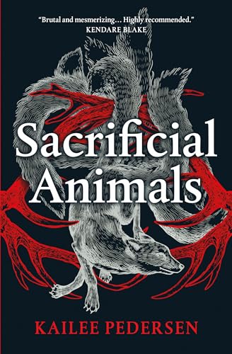 Kailee Pedersen - Sacrificial Animals - Paperback image 1