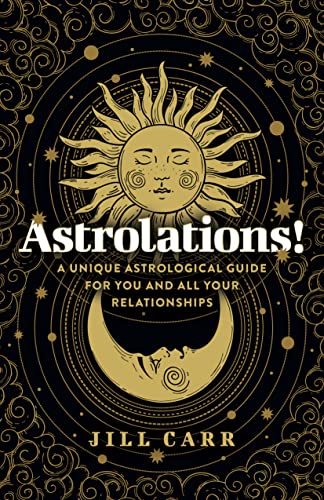 Jill Carr - Astrolations! – A unique astrological guide for you and image 1