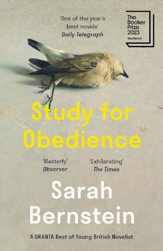 Sarah Bernstein - Study for Obedience : Shortlisted for the Booker Pri image 1