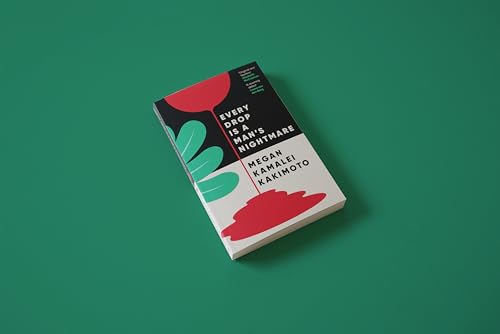 Megan Kamalei Kakimo - Every Drop Is a Man's Nightmare - Paperback image 2