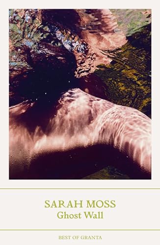Sarah Moss - Ghost Wall - Paperback image 1