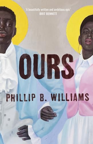 Phillip B. Williams - Ours - Hardback image 1