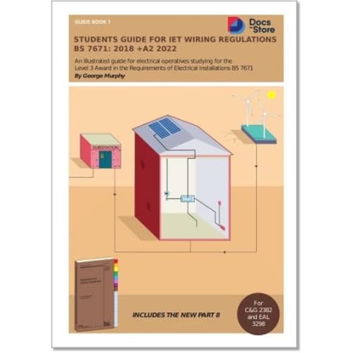 George Murphy - Students Guide for IET Wiring Regulations BS 7671:2018 image 1