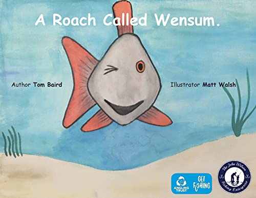 Tom Baird - A Roach Called Wensum - Paperback image 1
