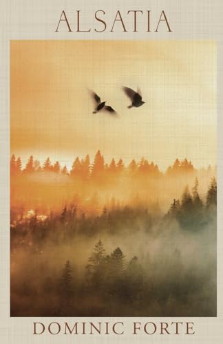 Dominic Forte - Alsatia - Paperback image 1