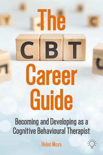 Helen Moya - CBT Career Guide : Becoming and Developing as a Cognitive image 1