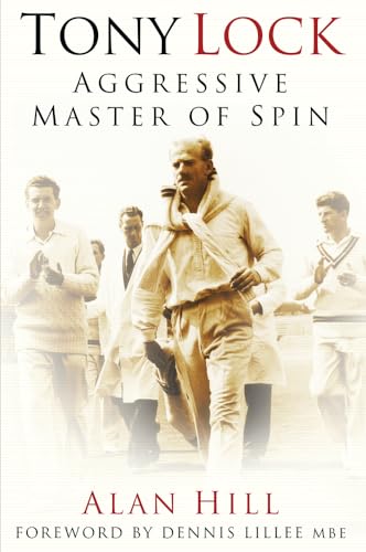 Dennis Lillee - Tony Lock : Aggressive Master of Spin - Paperback image 1