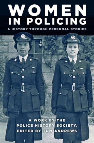 Women in Policing : A History through Personal Stories - Paperback image 1
