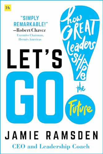 Jamie Ramsden - Let's Go! : How Great Leaders Shape the Future - P image 1
