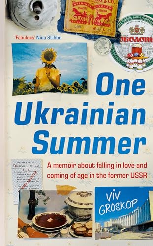 Viv Groskop - One Ukrainian Summer : A memoir about falling in love an image 1
