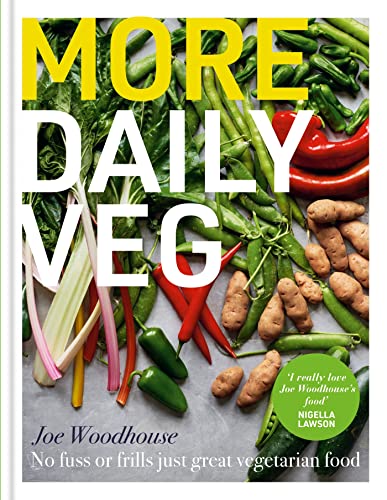 Joe Woodhouse - More Daily Veg : No fuss or frills, just great vegetar image 1