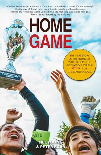 Peter Barr - Home Game : The story of the Homeless World Cup - Paperba image 1