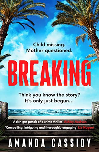 Amanda Cassidy - Breaking : A compelling debut from a new voice in Iri