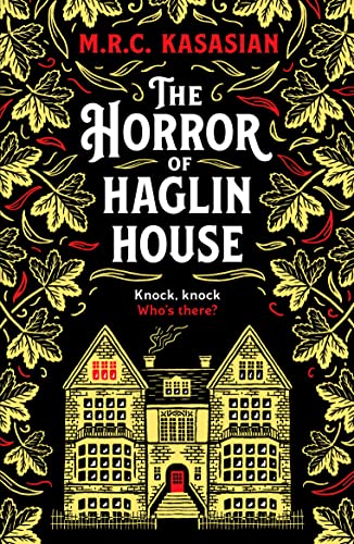 M.R.C. Kasasian - Horror of Haglin House : A totally enthralling Victo image 1