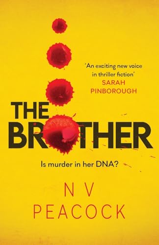 N V Peacock - Brother : A heart-stopping, twisty, addictive thriller t image 1