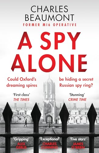 Charles Beaumont - A Spy Alone : A compelling modern espionage novel f image 1