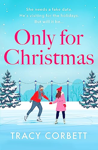 Tracy Corbett - Only for Christmas : A totally fun and festive romance image 1