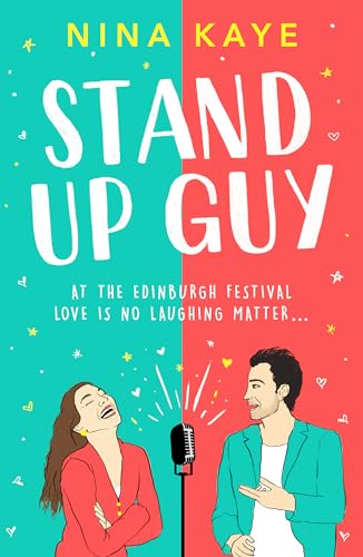 Nina Kaye - Stand Up Guy : The most uplifting romance you'll read image 1