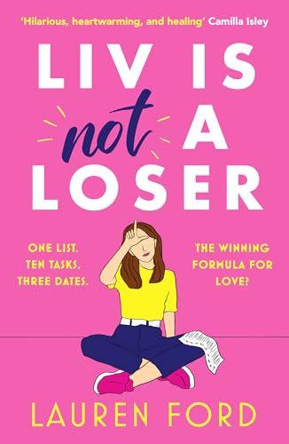 Lauren Ford - Liv Is Not A Loser : The hilarious and heartwarming romc image 1