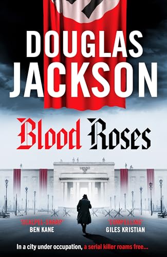 Douglas Jackson - Blood Roses : Introducing 'the natural heir to K image 1