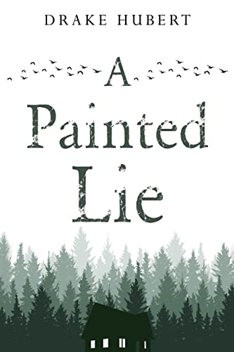 Drake Aidan Hubert - A Painted Lie - Paperback image 1