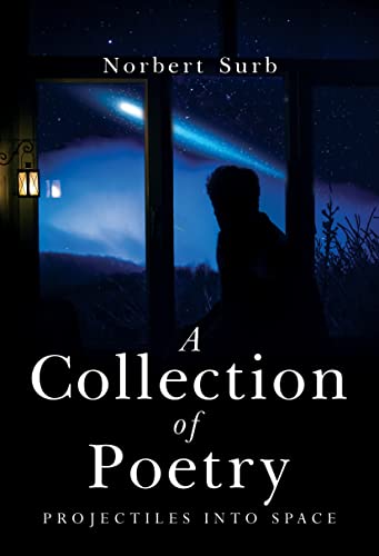 Norbert Surb - A Collection of Poetry - Projectiles into Space - Paper image 1