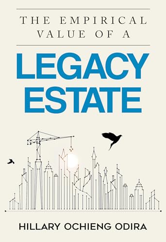 Hillary Ochieng Odir - Empirical Value of a Legacy Estate - Paperback image 1
