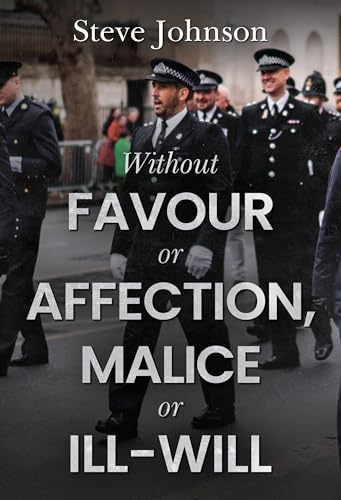 Steve Johnson - Without Favour or Affection, Malice or Ill-Will - Pape image 1