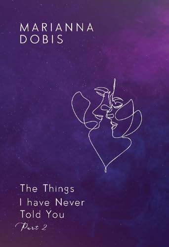 Marianna Dobis - Things I have Never Told You Part 2 - Paperback image 1