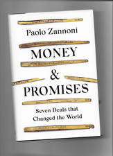Paolo Zannoni - Money and Promises : Seven Deals that Changed the Worl image 1