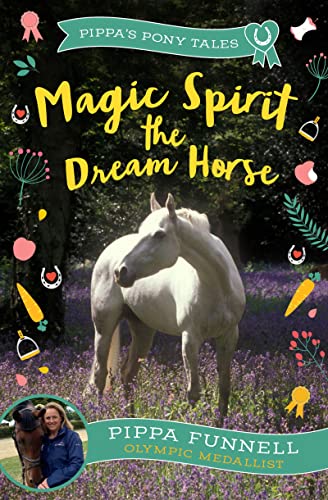 Pippa Funnell - Magic Spirit the Dream Horse - Paperback image 1