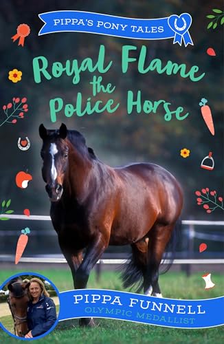 Pippa Funnell - Royal Flame the Police Horse - Paperback image 1