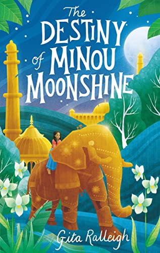 Gita Ralleigh - Destiny of Minou Moonshine - Hardback image 1