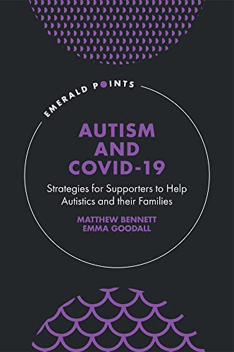 Emma Goodall - Autism and COVID-19 : Strategies for Supporters to Help image 1