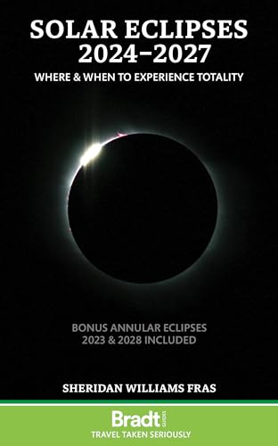 Sheridan Williams - Solar Eclipses 2024-2027 : Where and When to Exper image 1