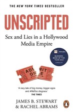 Rachel Abrams - Unscripted : Sex and Lies in Hollywood’s Most Powerf image 1